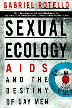 Paperback Sexual Ecology: AIDS and the Destiny of Gay Men Book