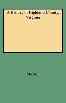 Paperback History of Highland County, Virginia Book