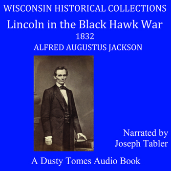 Audio CD Lincoln in the Black Hawk War Book