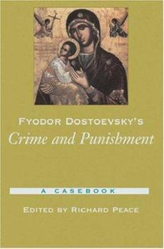 Paperback Fyodor Dostoevsky's Crime and Punishment: A Casebook Book
