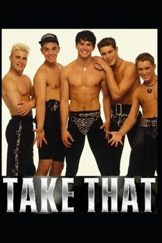 Paperback Take That: 30th Anniversary Book