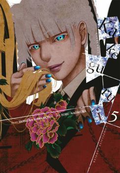 Paperback Kakegurui - Compulsive Gambler -, Vol. 5 Book
