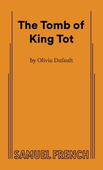 Paperback The Tomb of King Tot Book