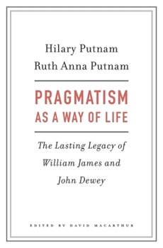 Hardcover Pragmatism as a Way of Life Book