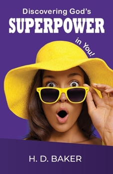 Paperback Discovering God's Superpower in You! Book
