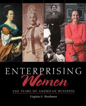 Hardcover Enterprising Women: 250 Years of American Business Book