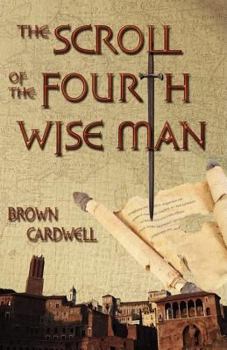 Paperback The Scroll of the Fourth Wise Man Book