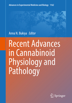 Hardcover Recent Advances in Cannabinoid Physiology and Pathology Book