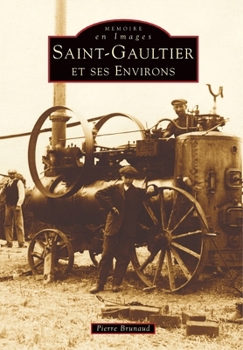 Paperback Saint-Gaultier et ses environs [French] Book