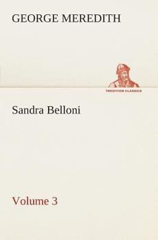 Paperback Sandra Belloni - Volume 3 Book