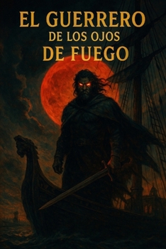 Paperback El Guerrero de Los Ojos de Fuego [Spanish] Book