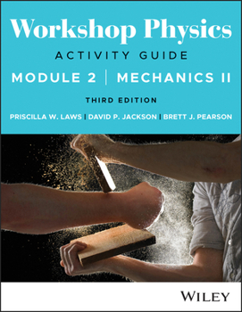 Paperback Workshop Physics Activity Guide Module 2: Mechanics II Book