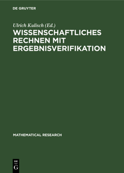 Hardcover Wissenschaftliches Rechnen Mit Ergebnisverifikation [German] Book