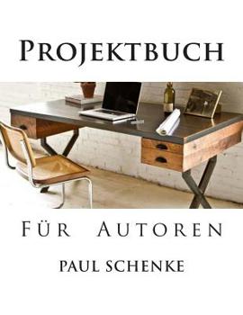 Paperback Projektbuch fuer Autoren [German] Book