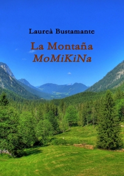 Paperback La Montaña Momikina [Spanish] Book