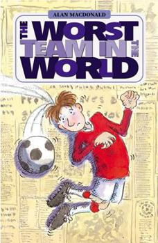 Paperback The Worst Team in the World Book