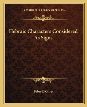 Paperback Hebraic Characters Considered As Signs Book