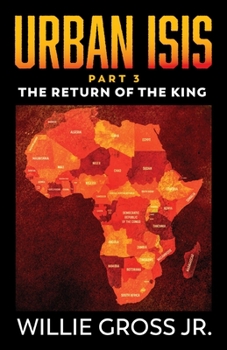 Paperback Urban ISIS: The Return of the King Book