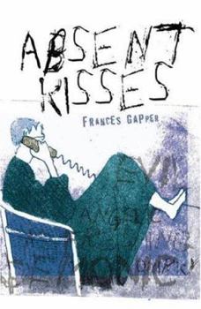 Paperback Absent Kisses Book