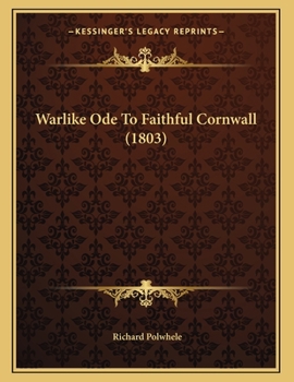 Paperback Warlike Ode To Faithful Cornwall (1803) Book
