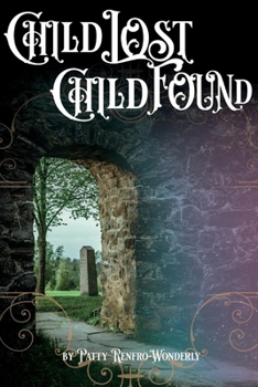 Paperback Child Lost Child Found Book