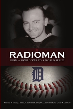 Paperback Radioman: From a World War to a World Series Book