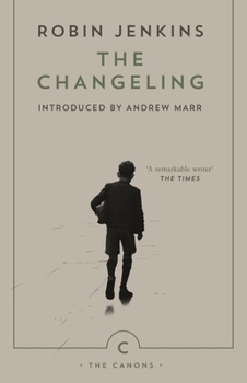 The Changeling - Book #22 of the Canongate Classics