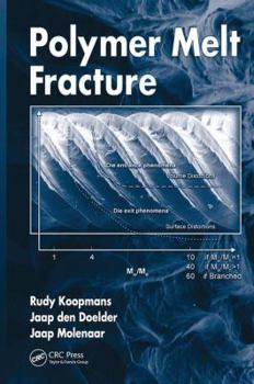 Paperback Polymer Melt Fracture Book