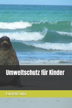 Paperback Umweltschutz für Kinder [German] Book