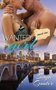 Paperback Wanted: Girl I Once Met Book