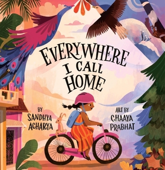 Hardcover Everywhere I Call Home Book