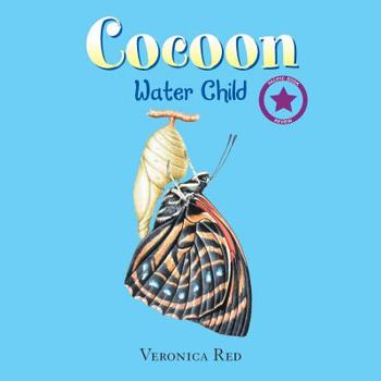 Paperback Cocoon: Water Child Book