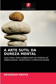 Paperback A Arte Sutil Da Dureza Mental [Portuguese] Book