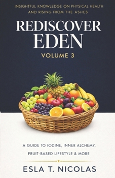 Paperback Rediscover Eden Volume 3 Book