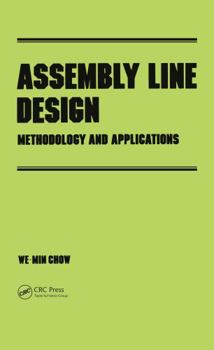 Hardcover Assembly Line Design: Methodology and Applications Book