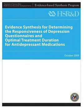 Paperback Evidence Synthesis for Determining the Responsiveness of Depression Questionnaires and Optimal Treatment Duration for Antidepressant Medications Book