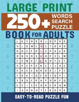 Paperback Word Search Book 250 Word Puzzles with Solutions for Adults: Large Print Word Search Book for Adults [Large Print] Book