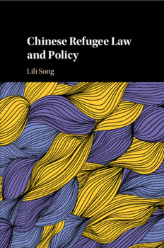 Paperback Chinese Refugee Law and Policy Book