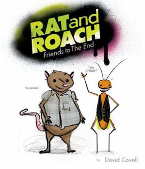 Hardcover Rat and Roach Friends to the End Book