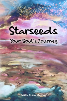 Paperback Starseeds: Your Soul's Journey Book