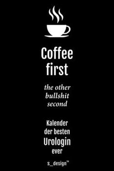 Kalender 2020 f�r Urologen / Urologe / Urologin: Wochenplaner / Tagebuch / Journal f�r das ganze Jahr: Platz f�r Notizen, Planung / Planungen / Planer, Erinnerungen & Spr�che