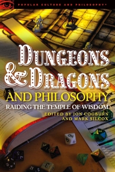 Paperback Dungeons and Dragons and Philosophy: Raiding the Temple of Wisdom Book