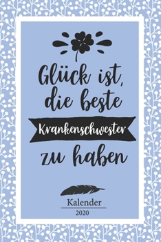 Krankenschwester Kalender 2020: Geschenk Wochenplaner, Terminkalender 2020 f�r Ausbildung, Beruf, Praxis, Krankenhaus, Klinik, Zubeh�r. Geschenkidee zu Weihnachten unter 10 Euro als Planer Organizer, 
