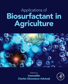 Paperback Applications of Biosurfactant in Agriculture Book