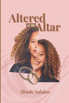 Paperback Altered at the Altar Book