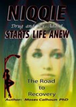 Paperback Niqqie Starts Life Anew: Niqqie and Ruth Ann Book