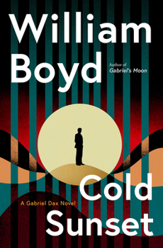Hardcover Cold Sunset: A Gabriel Dax Novel Book