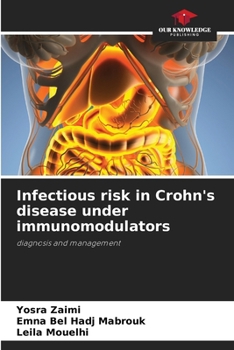 Paperback Infectious risk in Crohn's disease under immunomodulators Book