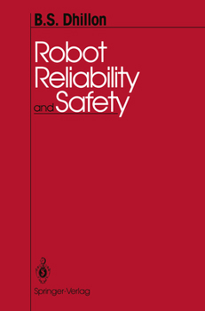Hardcover Robot Reliability and Safety Book