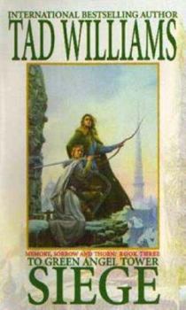 To Green Angel Tower (Siege) - Book #3.1 of the Орден Манускрипта